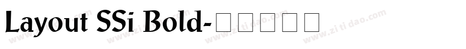 Layout SSi Bold字体转换